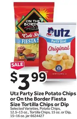 Stop&Shop Utz Party Size Potato Chips or On the Border Fiesta Size Tortilla Chips or Dip offer
