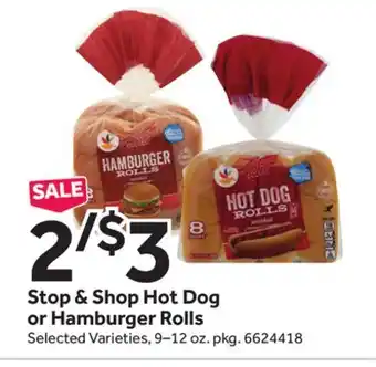 Stop&Shop Stop & Shop Hot Dog or Hamburger Rolls offer