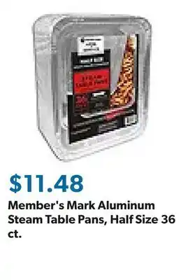 Sam's Club Member's Mark Aluminum Steam Table Pans, Half Size 36 ct offer