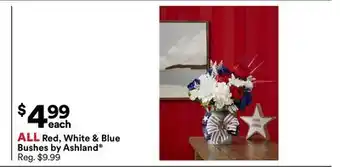 Michaels ALL Red, White & Blue Bushes by Ashland offer