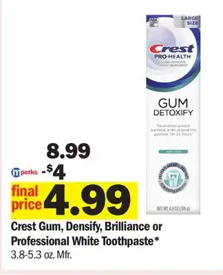 Meijer Crest Gum, Densify, Brilliance or Professional White Toothpaste offer