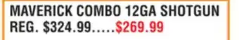 Dunham's Sports MAVERICK COMBO 12GA SHOTGUN offer