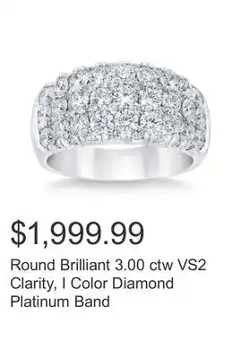 Costco Round Brilliant 3.00 ctw VS2 Clarity, I Color Diamond Platinum Band offer