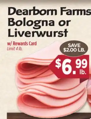 Dearborn Market Dearborn Farms Bologna or Liverwurst offer