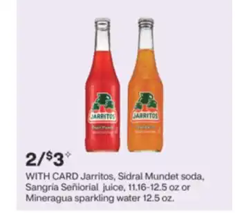 CVS Jarritos, Sidral Mundet soda, Sangría Señiorial juice, 11.16-12.5 oz or Mineragua sparkling water 12.5 oz offer