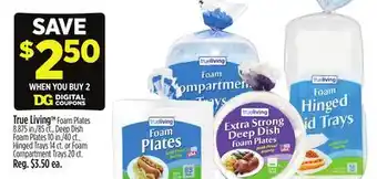 Dollar General True Living Foam Plates offer