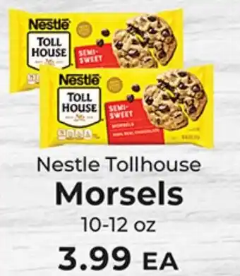 Sunset Foods Nestle Tollhouse Morsels offer