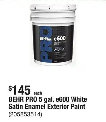 The Home Depot BEHR PRO 5 gal. e600 White Satin Enamel Exterior Paint offer
