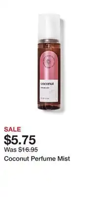 Bath & Body Works Coconut Perfume Mist offer