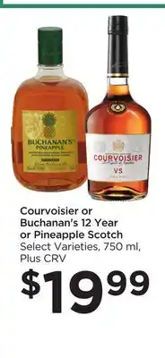 Food 4 Less Courvoisier or Buchanan's 12 Year or Pineapple Scotch offer