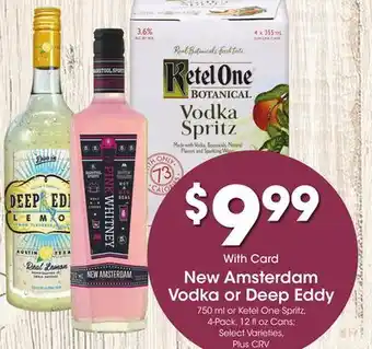 Ralphs New Amsterdam Vodka or Deep Eddy offer