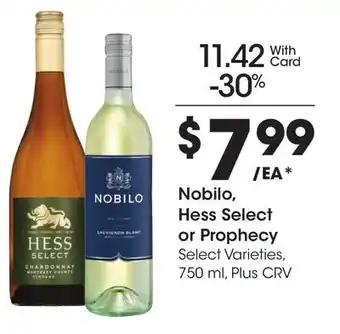 Ralphs Nobilo, Hess Select or Prophecy offer