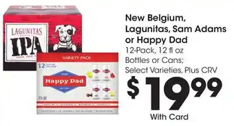 Ralphs New Belgium,Lagunitas, Sam Adams or Happy Dad offer