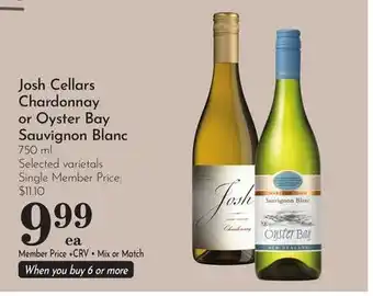 Pavilions Josh Cellars Chardonnay or Oyster Bay Sauvignon Blanc offer