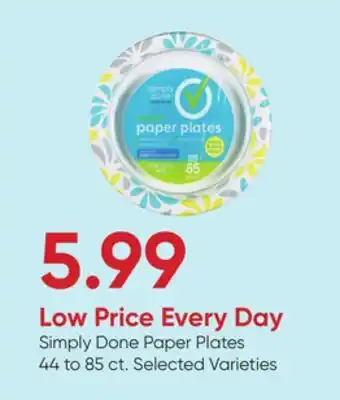 Stater Bros Simply Done Paper Plates offer