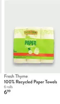 Fresh Thyme Fresh Thyme 100% Recycled Paper Towels offer