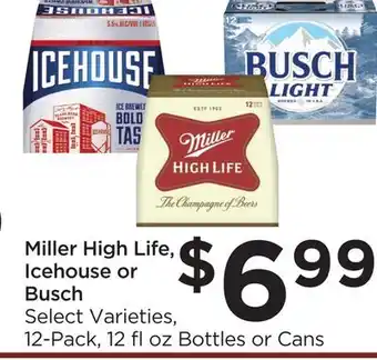 Food 4 Less Miller High Life, Icehouse or Busch offer