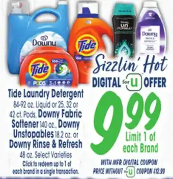 Jewel-Osco Tide Laundry Detergent 84-92 oz. Liquid or 25, 32 or 42 ct. Pods, Downy Fabric Softener 140 oz., Downy Unstopables 18.2 oz. o offer