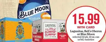 Mariano's Lagunitas, Bell´s Oberon or Blue Moon offer