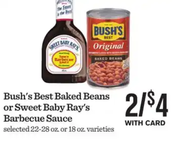 Mariano's Bush's Best Baked Beans or Sweet Baby Ray's Barbecue Sauce offer