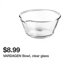 Ikea VARDAGEN Bowl, clear glass offer
