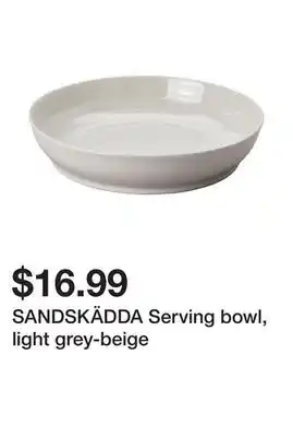 Ikea SANDSKÄDDA Serving bowl, light grey-beige offer