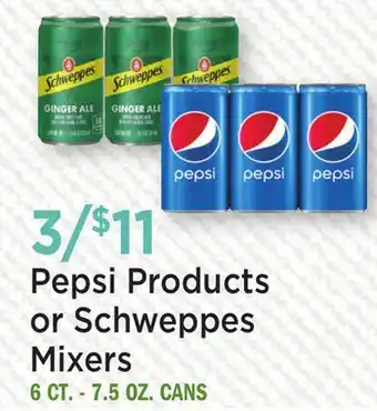 Heinen's Pepsi Products or Schweppes Mixers offer