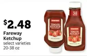 Fareway Fareway Ketchup offer