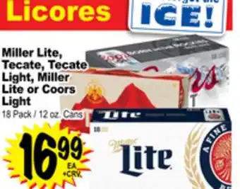 Superior Grocers Miller Lite, Tecate, Tecate Light, Miller Lite or Coors Light offer