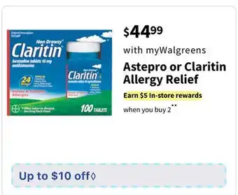 Walgreens Astepro or Claritin Allergy Relief offer