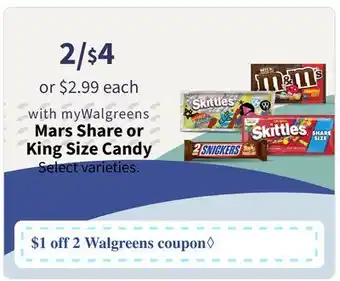 Walgreens Mars Share or King Size Candy offer