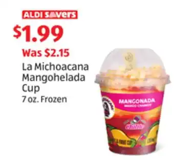 Aldi La Michoacana Mangohelada Cup offer