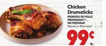 Vallarta Supermarkets Chicken Drumsticks / PIERNITAS DE POLLO PREPARADAS Y SIN PREPARAR offer