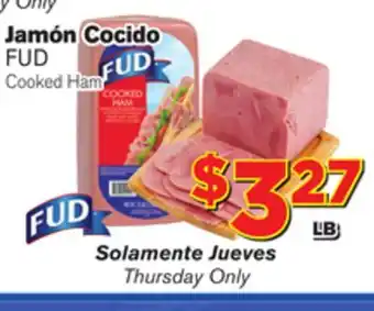 El Super Fresh FUD Cooked Ham offer