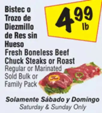 El Super Fresh Boneless Beef Chuck Steaks or Roast offer