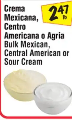 El Super Bulk Mexican, Central American or Sour Cream offer