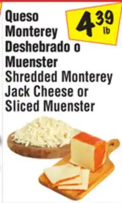 El Super Shredded Monterey Jack Cheese or Sliced Muenster offer