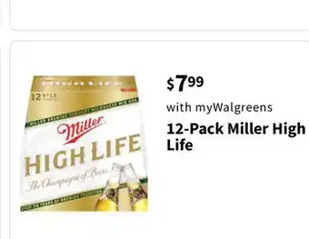 Walgreens 12-Pack Miller High Life offer