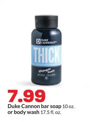 Hy-Vee Duke Cannon bar soap 10 oz. or body wash 17.5 fl. oz offer