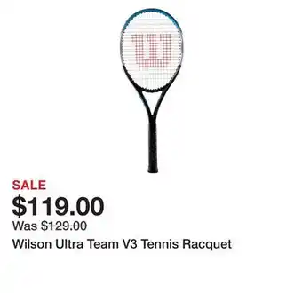 Dick's Sporting Goods Wilson Ultra Team V3 Tennis Racquet offer