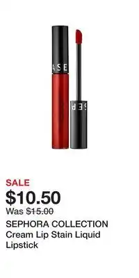 Kohl's SEPHORA COLLECTION Cream Lip Stain Liquid Lipstick offer