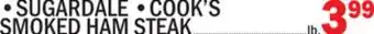 C Town SUGARDALE, COOK'S SMOKED HAM STEAK offer