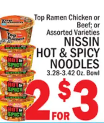 C Town NISSIN HOT & SPICY NOODLES offer