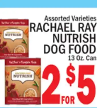 C Town RACHAEL RAY NUTRISH DOG FOOD offer