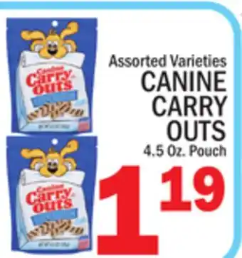 C Town CANINE CARRY OUTS offer