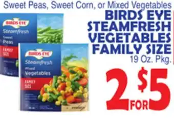 Bravo Supermarkets BIRDS EYE STEAMFRESH VEGETABLES FAMILY SIZE offer