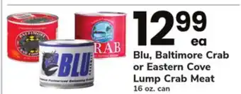 ACME Blu, Baltimore Crab or Eastern Cove Lump Crab Meat offer