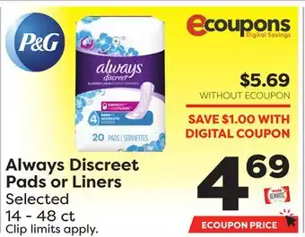 Weis Markets Always Discreet Pads or Liners offer