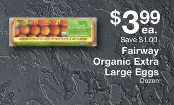 Fairway Store Market Fairway Organic Extra Large Eggs offer