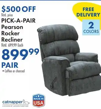 Boscov's PICK-A-PAIR Pearson Rocker Recliner offer